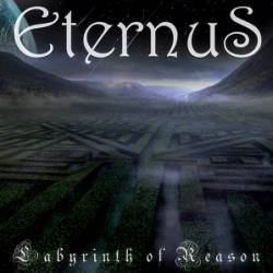 Eternus (CHL) : Labyrinth of Reason